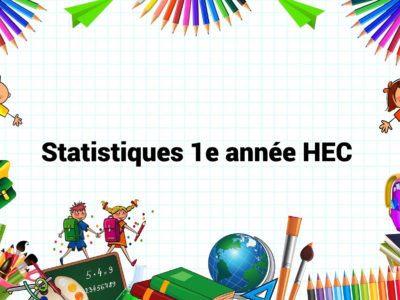 Statistiques 1e année HEC